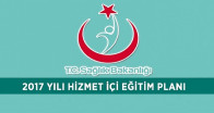 Sağlık Bakanlığı 2017 Yılı Hizmet İçi Eğitim Planı