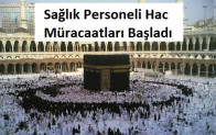 2015 Sağlık Personeli Hac Müracaatları Başladı