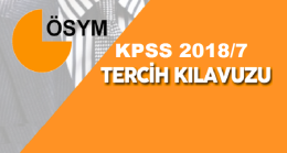 KPSS 2018/7 Sağlık Personeli Alımı Tercih Klavuzu Yayımlandı
