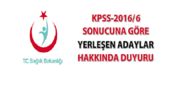KPSS 2016/6 Yerleştirme İşlemleri Hakkında Duyuru