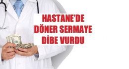 Hastane yönetimi döner sermayeye müdahale etmemeli