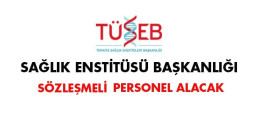 Sağlık Enstitüsü Başkanlığı Sözleşmeli Personel Alım İlanı