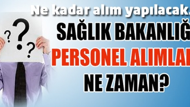 Sağlık Bakanlığı Personel Alımı Yapacak!