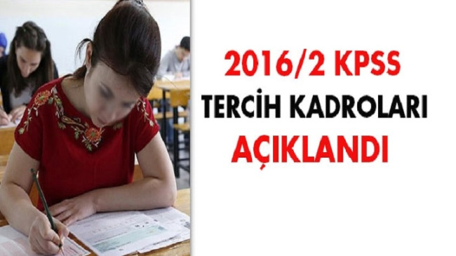 2016/2 KPSS tercih kadroları açıklandı