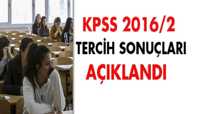 KPSS 2016/2 tercih sonuçları açıklandı