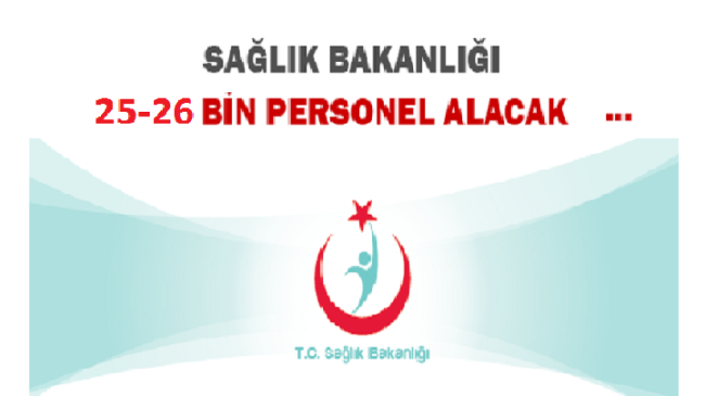 Sağlık Bakanı: 25-26 Bin sağlık personeli alacağız
