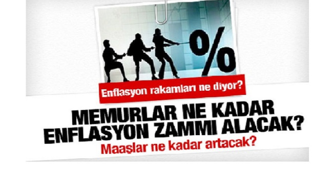 Enflasyon artışı memur zammını nasıl etkileyecek?